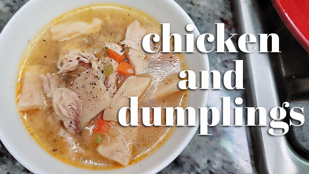Chicken And Dumplings - Easy Recipe