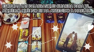 ✨️ME COSTO MUCHO TRABAJO SACARLE  A ESA PERSONA LAS PALABRAS QUE GUARDA PARA TI😰🔮💌 ESCÚCHALE #tarot 