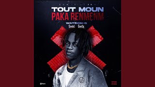 Tout Moun Paka Renmenm
