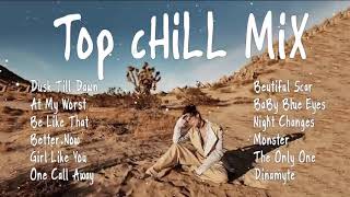 Top Hits 2021   Chill Songs   At My Worst x Dusk Till Dawn 💕