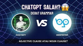 ChatGPT SALAH? 😱 | BenPinter vs AI – Grammatical Function "That Clause" dalam Kalimat Ini! 🧐