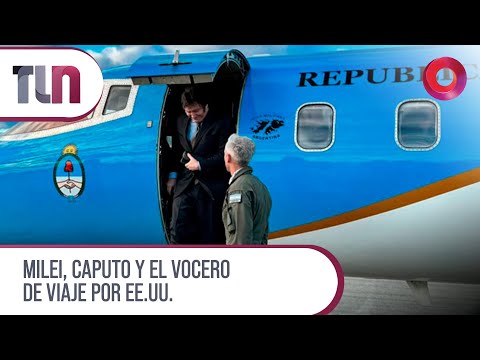 #Telenueve | Milei, Caputo y el vocero de viaje por EE.UU.