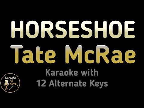 Tate McRae – HORSESHOE Karaoke Instrumental Lower Higher Male & Original Key