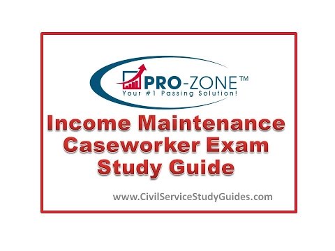 Income Maintenance Caseworker Practice Exam, Jobs EcityWorks