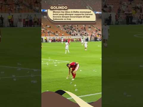 Jay Idzes memungut botol yang dilempar supporter ke lapangan karena kecewa di laga vs Irak #timnas