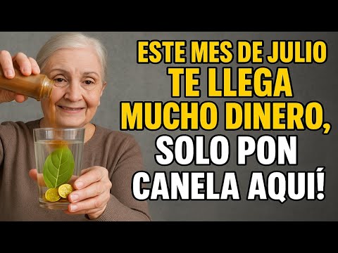 Pon canela En tu Dinero este Nuevo mes de Julio el Dinero no para de Llegar!