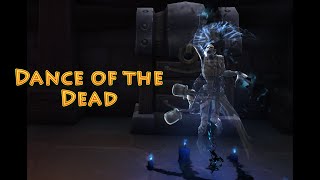 Dance Of The Dead Item World Of Warcraft