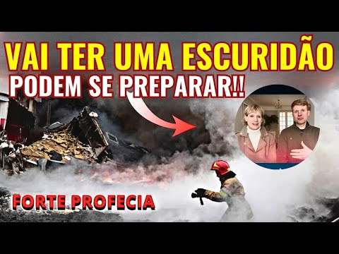 VEJA ISSO!  ESCURIDÃO INVADINDO O MUNDO | FORTE AVISO DE DEUS | CASAL AMERICANO