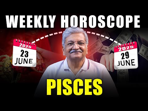 Pisces Weekly Horoscope  | 23 June  to 29 June 2025 |  Syed M Ajmal Rahim