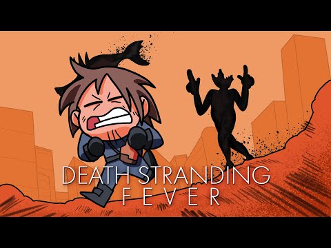 Death Stranding Fever (@FatboySlim  - The Pimp)