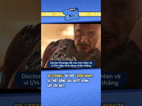 Doctor Strange "Bỏ Rơi" Iron Man?! Sự Thật Đằng Sau Quyết Định Gây Sốc! | Tee Cloudy