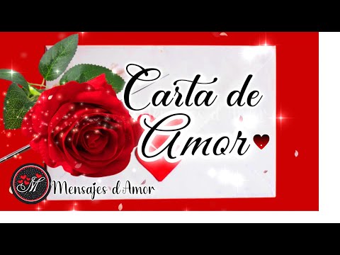 CARTA DE AMOR para la persona más especial en mi corazón ❤️ Mensajes de amor