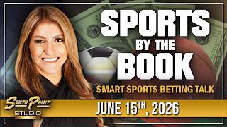 🔴 LIVE: Sports By The Book - June 15, 2026