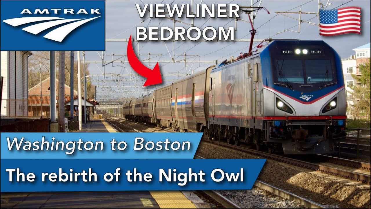 Washington D. C. to Boston with Amtrak NEW sleeper service on the Northeast Regional