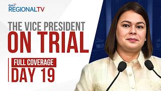 FULL COVERAGE - Day 19 of the VP Sara Duterte Impeachment Trial (August 26, 2026) | GMA Regional TV