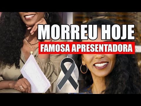 CHOR0 NA TV: AOS 51 ANOS M0RRE FAMOSA APRESENTADORA DA TELEVISÃO.