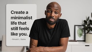 Exactly Why Minimalism Feels Empty and Unsatisfying and what to do about it
