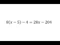Solving Multi-Step Linear Equations with Parentheses
