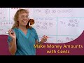 Counting Coins: Practice Making Money Amounts