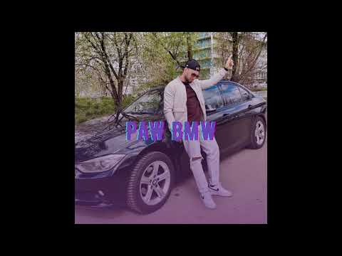 PAW - BMW (prod. Borys LBD)