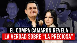 El Compa Camarón - "La mujer debe ser TOXICA Y PROBLEMATICA "