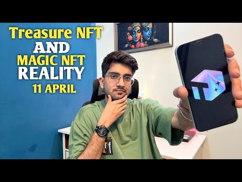 Treasure NFT NEW UPDATE | TREASURE NFT AND MAGIC NFT TRUTH!