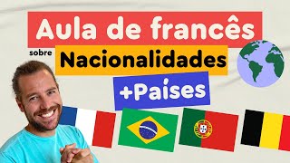 Como falar da sua Nacionalidade e do seu País em francês | Afrancesados