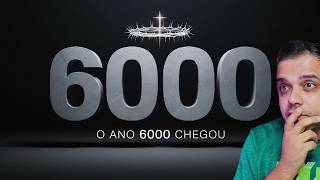 Estamos no FIM do Sexto Dia? A PROFECIA dos 6 MIL ANOS está se Cumprindo!