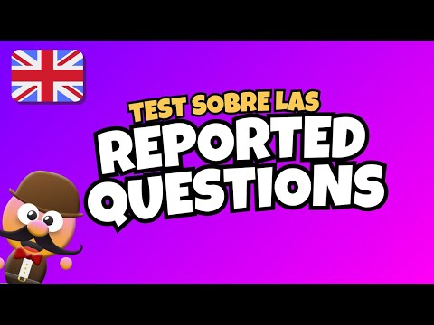 EJERCICIO SOBRE LAS REPORTED QUESTIONS (PREGUNTAS INDIRECTAS EN INGLÉS) - INGLÉS CON MR PEA (CLIP)