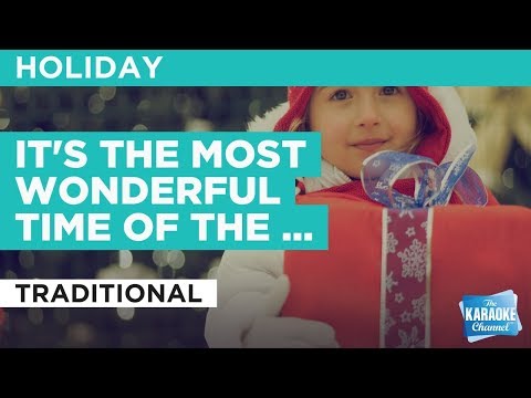 It’s The Most Wonderful Time Of The Year in the Style of “Traditional” with lyrics (no lead vocal)