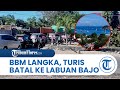 Kelangkaan BBM di Labuan Bajo