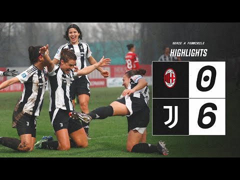 HIGHLIGHTS Serie A | Milan 0-6 Juventus Women | Unstoppable GIRELLI: Hat-Trick in Stunning Display