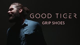 Good Tiger - Grip Shoes