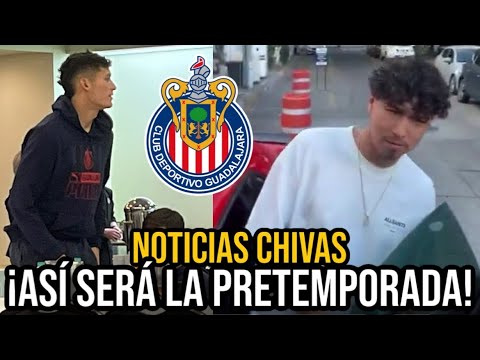 🚨¡OFICIA! ASÍ SERÁ la PRETEMPORADA 2025, JUEGOS, HORARIOS y CEDES | NOTICIAS CHIVAS