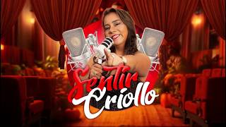 🎙️✨ SENTIR CRIOLLO | Con Mariela Guevara