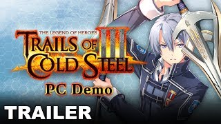 The Legend of Heroes: Trails of Cold Steel III for PC Gets a Demo and a New Trailer