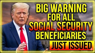 BIG WARNING For Social Security Beneficiaries | SSA, SSI, SSDI Payments