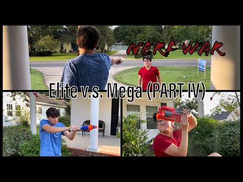 Nerf War | Elite v.s. Mega (Part IV)