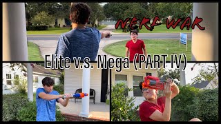 Nerf War | Elite v.s. Mega (Part IV)
