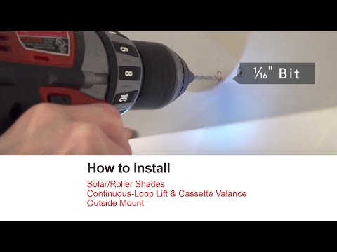 How to Install Solar Roller Shades with Continuous-Loop Lift &amp; Cassette Valance Outside Mount