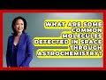 Molecules in Space and Astrochemistry