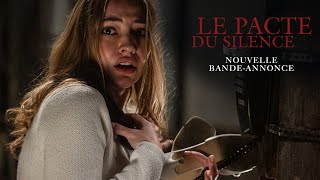 LE PACTE DU SILENCE - Nouvelle bande-annonce