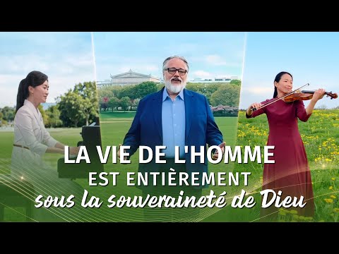 Musique chrétienne « La vie de l'homme est entièrement sous la souveraineté de Dieu »