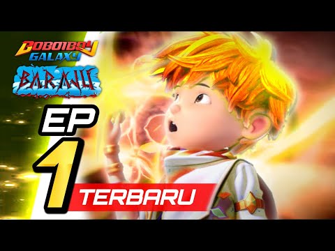 BoBoiBoy Galaxy Baraju - Episode 1 | Kilauan Cahaya Sopan