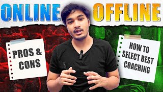Online V/S Offline Coaching 📝 Pros & Cons Of Each 🔥 How To Select Institute 🚀 Soyeb