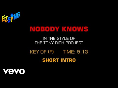 Tony Rich Project – Nobody Knows (Karaoke)