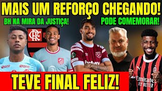 FINAL FELIZ! MAIS UM REFORÇO CHEGANDO! SAIU A DECISÃO SOBRE BRUNO HENRIQUE! FLAMENGO FAZ ANÚNCIO! E+