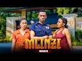 MLINZI Full Episode [ 10 ] #love