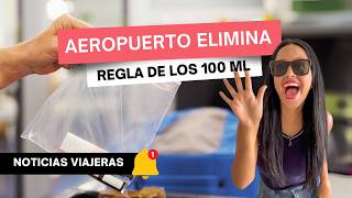 Nuevas reglas de aeropuerto, cierres de atracciones y más noticias