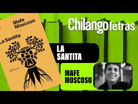 Una fuerza telúrica que llevamos en la sangre con Mafe Moscoso | Chilango Letras con Marina Soto